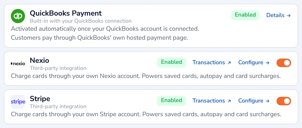 Payment processors: QuickBooks Payment, Nexio and Stripe enabled